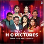 Best of H G Pictures (Non Film Rare Songs) - Sonu Kakkar Song Download
